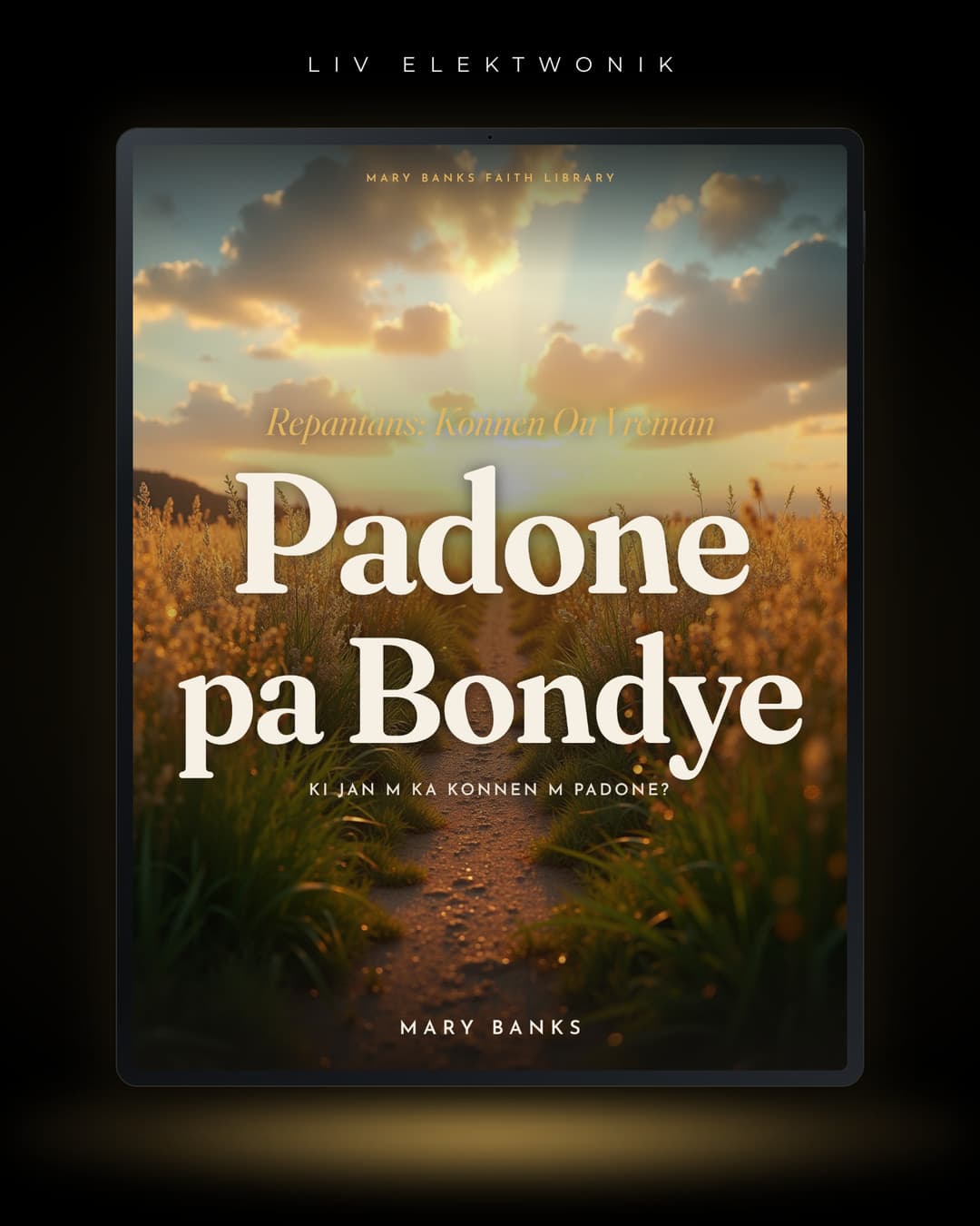 Repantans: Konnen Ou Vrèman Padone pa Bondye
