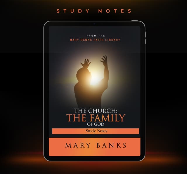 The Church: The Family of God