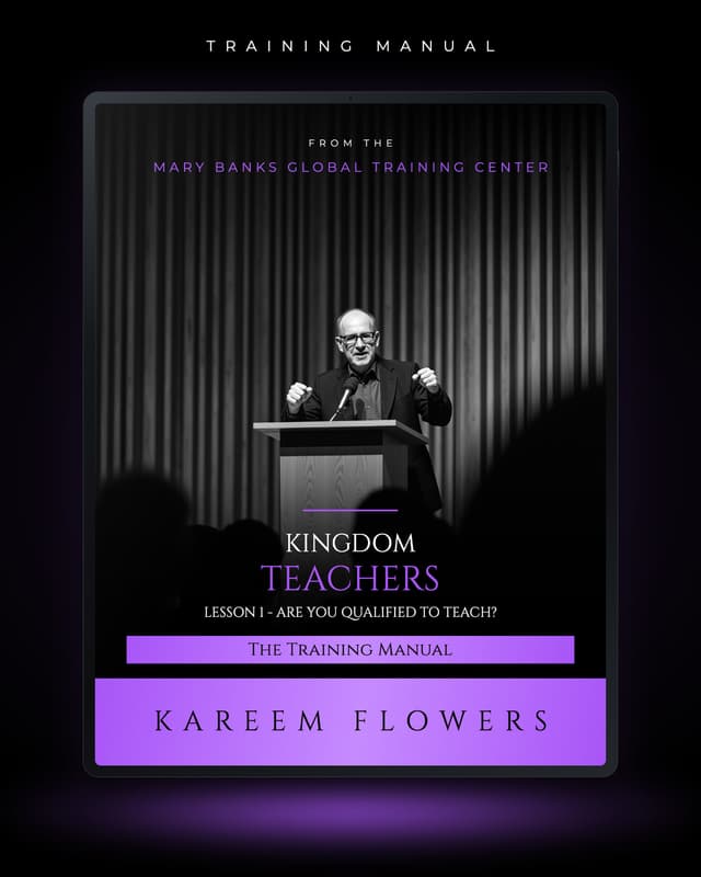 Kingdom Teachers - Lesson 1 - Are You Qualified to Teach?